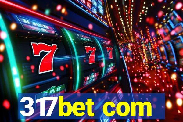 317bet com